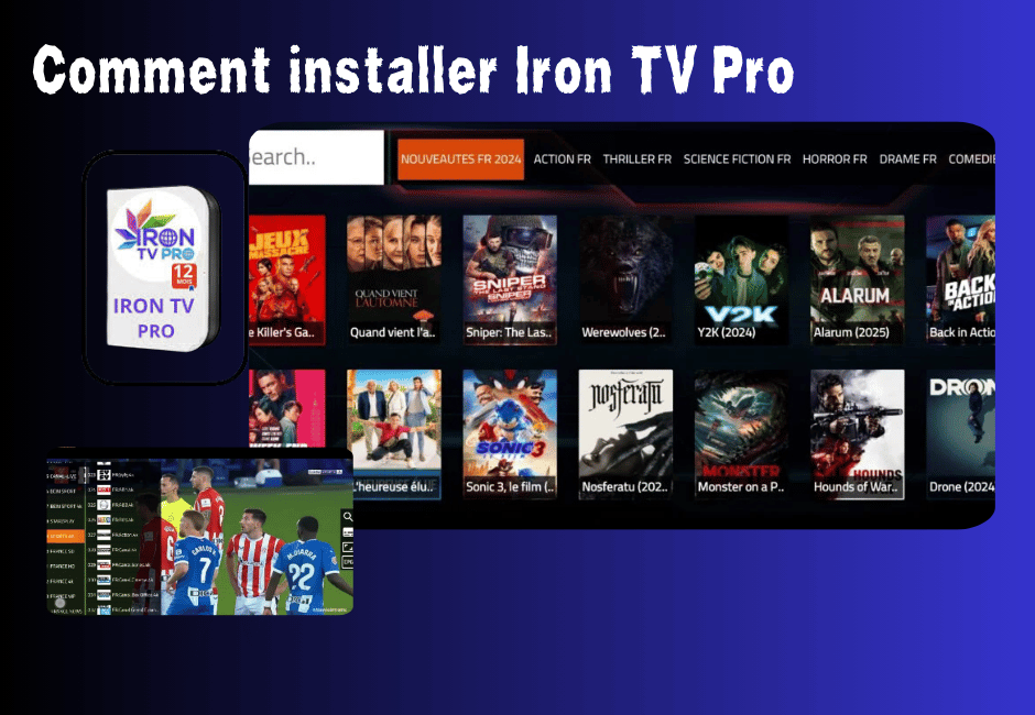 Comment installer Iron TV Pro
