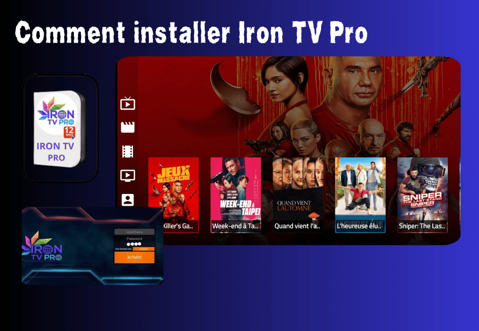 Comment installer Iron TV Pro